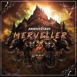 ANNIVERSARY MERVELLER