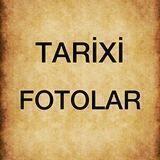 Tarixi Fotolar