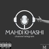 MAHDI KHASHI / مهدی خشی