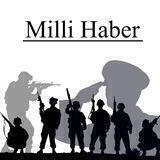 ⚔️🇹🇷 Milli Haber 🇹🇷⚔️