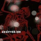 Dᴇdᴏvsᴋiyᴇ ЗАКРЫТО