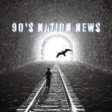 90sNationNews