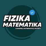 Matematika va Fizika