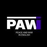 Peace and War in English