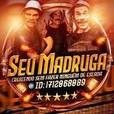 💰SEU MADRUGA CCs