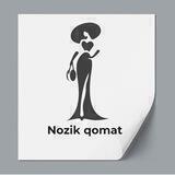 Nozik qomat | ozish sirlari