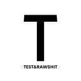 Test&RAWShit