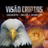 VISÃO CRIPTOS • LANÇAMENTOS • INFORMAÇÕES