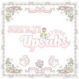 AveRji's Upsubs Store (OPEN)
