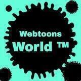 🌐 Webtoons World ™ 🌐