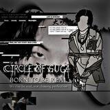 CIRCLE OF SUGA MENFESS