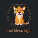 ToothLessTiger