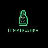 IT Matreshka. Путь в QA