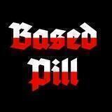 BasedPill 2.0