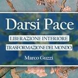 DARSI PACE - MARCO GUZZI