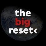 THE BIG RESET MOVIE 🇬🇧