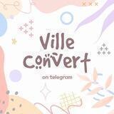 VILLE CONVERT