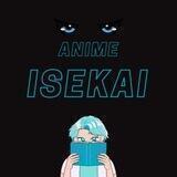 Anime Isekai