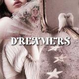 Dreamers, OPEN!!!