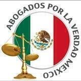 ABOGADOS x la VERDAD MÉXICO
