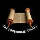 THE FORBIDDEN SCROLLS