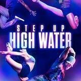Step Up: High Water Saison Intégrale 1 2 3 4 FRENCH 🇫🇷