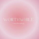 ٬ ❊‌ ˖ OPEN - worthwhile ˖ ♡‌ ᵎ