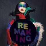 making-remaking