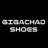 Gigachad Shoes