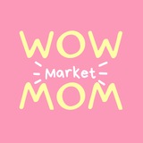 WOW MOM market