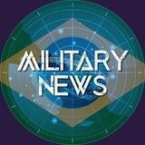 🔰 Notícias Militares