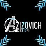 Azizovich Design | Dizayn xizmatlari 🧑‍🎨