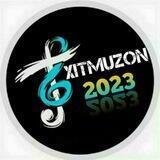 🎵 XITMUZON | MUZIKA 2023