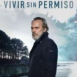 🇫🇷 Permis de vivre / Vivir sin permiso / Unauthorized Living VF FRENCH SAISON 3 2 1 intégrale