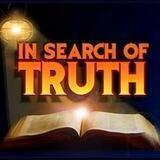 In Search of Truth