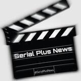 Serial Plus News