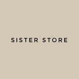 SISTER STORE