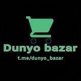 Dunyo bazar 🛍