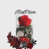 MaxPrise🌹