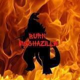 Burn Mechazilla
