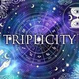 Triplicity's Talent.