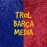 Trol Barça Media