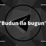 Budun ila Bugun