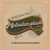 Mutualan place.