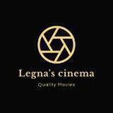 LEGNA'S CINEMA 🍿