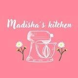 Madisha’s Kitchen💗