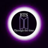 BTS Through the time #BTS3T