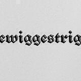 ewiggestrig