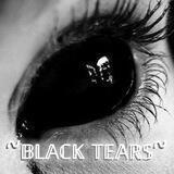 BLACK TEARS