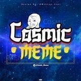 Cosmic MeMe - کازمیک میم